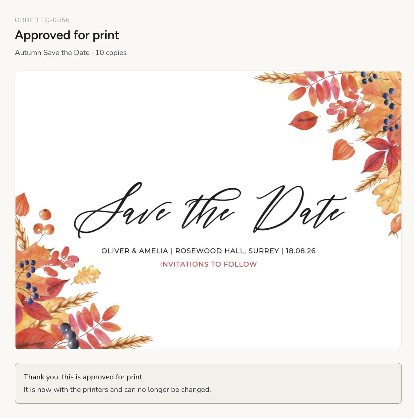 The approval step confirming a save-the-date is approved for print and can no longer be changed.